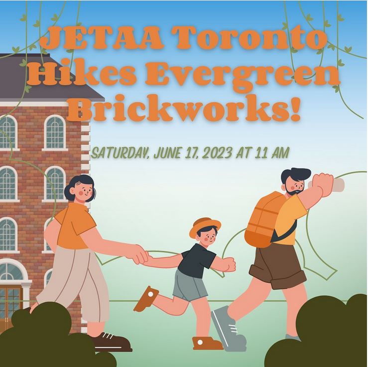 JETAA Toronto Hikes Evergreen Brickworks!